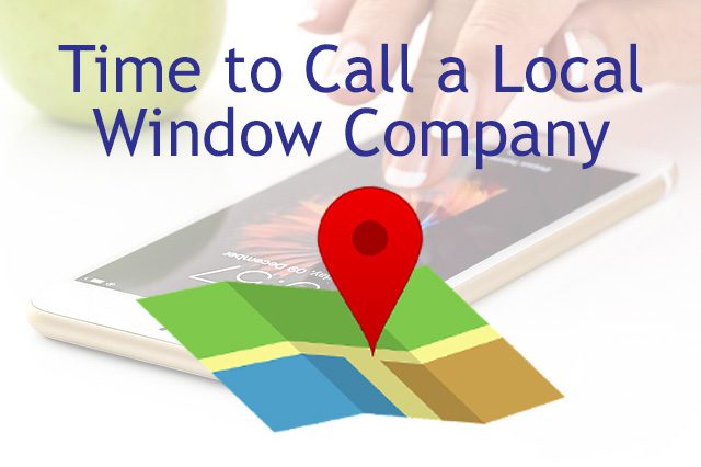 3 Signs You Should Call a Local Window Company