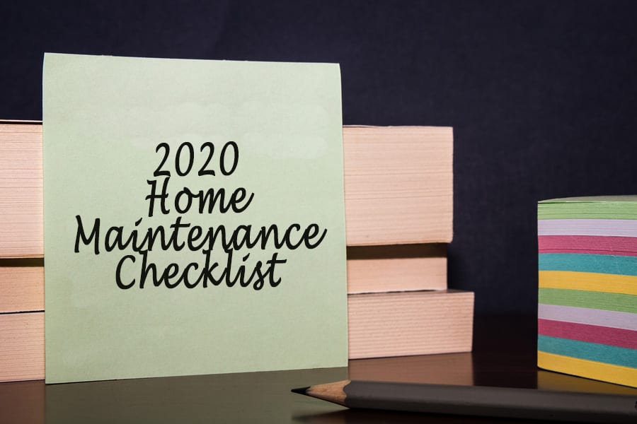 Q1 & Q2 Home Maintenance Checklist for 2020