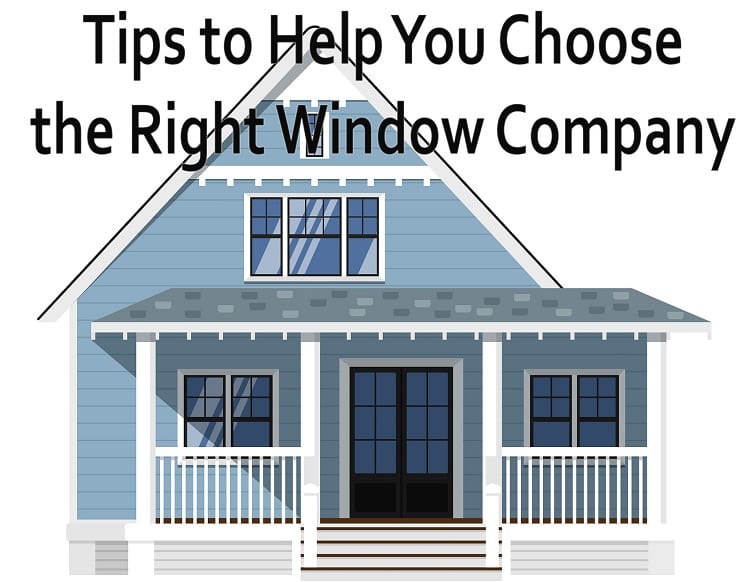 choosing the right window company in Arlington