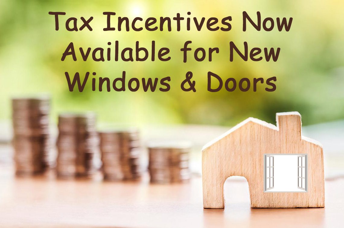 New Window Tax Incentives Affordable Replacement Window Systems